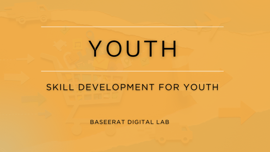Skill Development for Youth at Baseerat Digital Labs (BDL) baseerat digital lab (2)